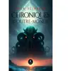 Le Lys Bleu Chroniques d’outre-monde