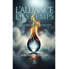 Le Lys Bleu L’alliance des temps - Tome II : Dossier Résultantes broché