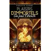 Plaisirs d’immortels - Liée pour l’éternité broché