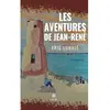 Les aventures de Jean-René broché