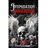 Intimidation dangereuse broché