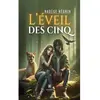Le Lys Bleu L'éveil des cinq broché