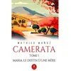 Camerata : Tome I : Maria, le destin d'une mère Mathieu Muñoz