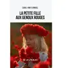 La petite fille aux genoux rouges