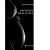 Gestation pour autrui Sandrine Seoulou