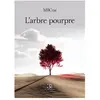 Trois Colonnes L'arbre pourpre broché