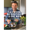 La Martiniere Eds De La Cuisine du quotidien à une main (Spirale)