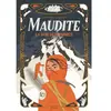 MARTINIERE J Maudite : la voie des ombres Laetitia Lajoinie