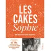 La Martiniere Eds De Les Cakes de Sophie - 20 ans