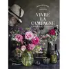 La Martiniere Eds De Vivre la campagne