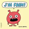 La Martiniere Jeunesse J'ai faim !