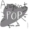 La Martiniere Jeunesse Argent pop
