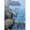 Sarbacane Deux ans de vacances