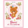 Sarbacane Gomi et ses ami·es