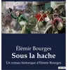 Culturea Sous la hache