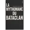Points La Mythomane du Bataclan