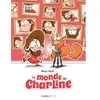 Bamboo Eds Le Monde de Charline - tome 02 Raoul Paoli (Auteur)