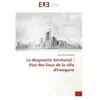 Universitaires Europeennes Le diagnostic territorial : Etat des lieux de la ville d'Inezgane