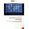 Universitaires Europeennes Supervision réseau et métrologie