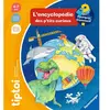 Jeu éducatif Ravensburger Tiptoi L’encyclopédie des p’tits curieux