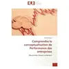 Universitaires Europeennes Comprendre la conceptualisation de Performance des entreprises