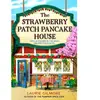 HarperCollins The Strawberry Patch Pancake House
