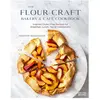 Rizzoli International Publications The Flour Craft Bakery & Cafe Cookbook: Inspired Gluten Free Recipes for Breakfast, Lunch, Tea, and Celebrations