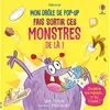 Usborne Mon drôle de pop-up : Fais sortir ces monstres de là !