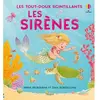 Usborne Les sirènes - Les tout-doux scintillants - dès 1 an (Jeunesse)