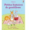 Usborne Petites histoires de gentillesse - Dès 2 ans