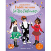 Usborne J'habille mes amies : La fête d'Halloween : Dès 5 ans Watt, Fiona