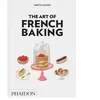 Art of french baking relié