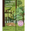 Phaidon France Une Forêt Est Une Famille - Mon Premier Livre Sur Les Arbres