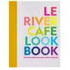 Phaidon Le river cafe look book