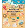 Phaidon Jeunesse La vie secrète des coquillages