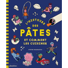 Phaidon Jeunesse L'histoire des pâtes et comment les cuisiner