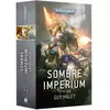 Black Library Sombre Imperium : La Trilogie