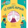Usborne Explore... Le corps humain