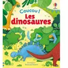Les dinosaures - Coucou ! - dès 3 ans