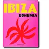 Assouline Eds Ibiza Bohemia