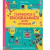 Usborne J'apprends à programmer avec Python