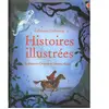 Usborne Robinson Crusoé : Et Autres Histoires Illustrées