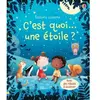 Usborne C'est quoi... une étoile ?