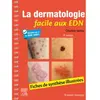 Elsevier Masson La dermatologie facile aux EDN