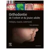Elsevier Masson Orthodontie de l'enfant et du jeune adulte