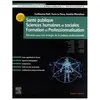 Elsevier Masson Santé Publique/Sciences Humaines et Sociales/Formation et Professionnalisation