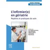 Elsevier Masson L'infirmier(e) en gériatrie