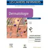 Dermatologie : soins infirmiers Valérie Vaisse, Fabienne Raoult