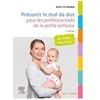 Elsevier Masson Prévenir le mal de dos pour les professionnels de la petite enfance