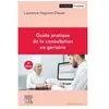 Elsevier Masson Guide pratique de la consultation en gériatrie